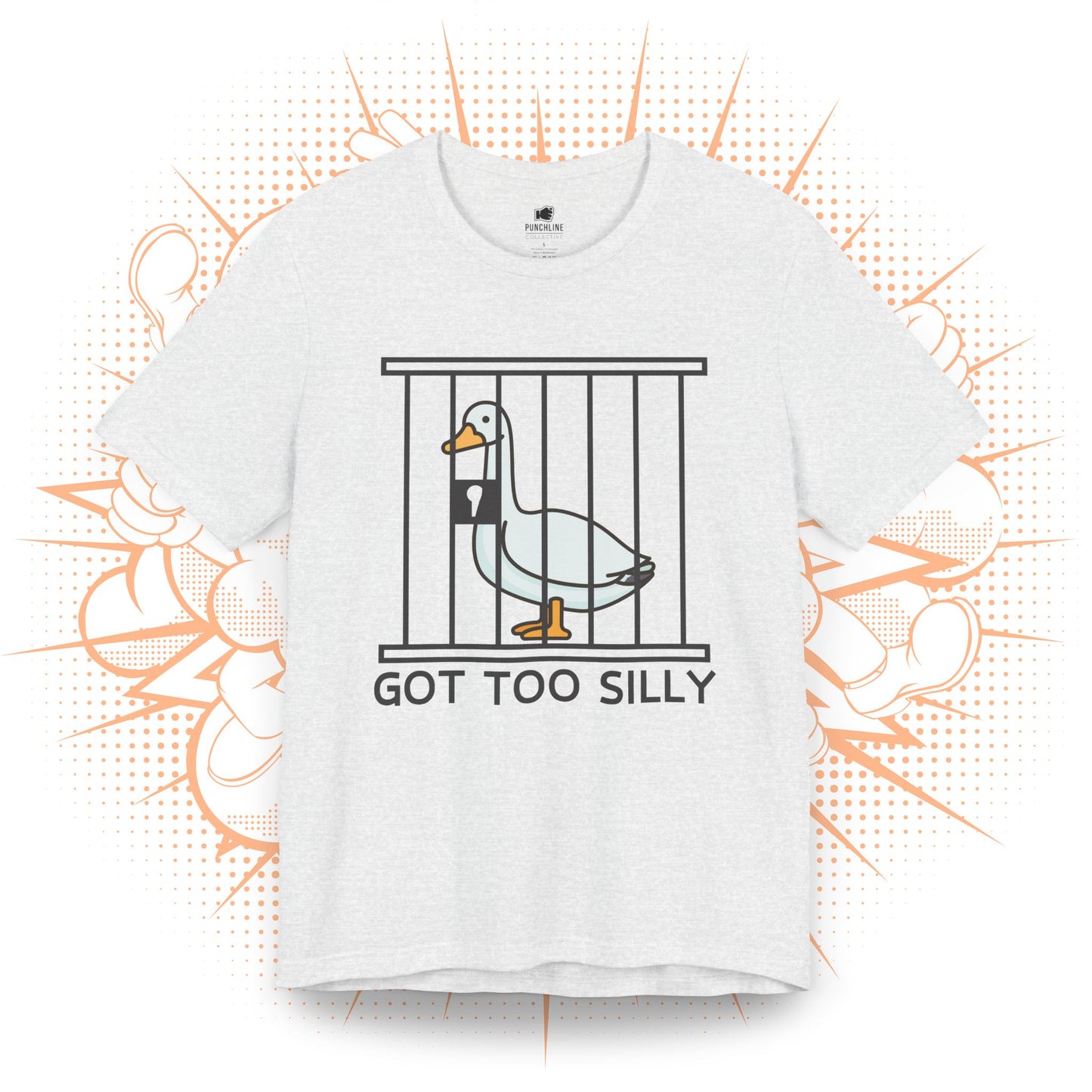 Got Too Silly - T-Shirt