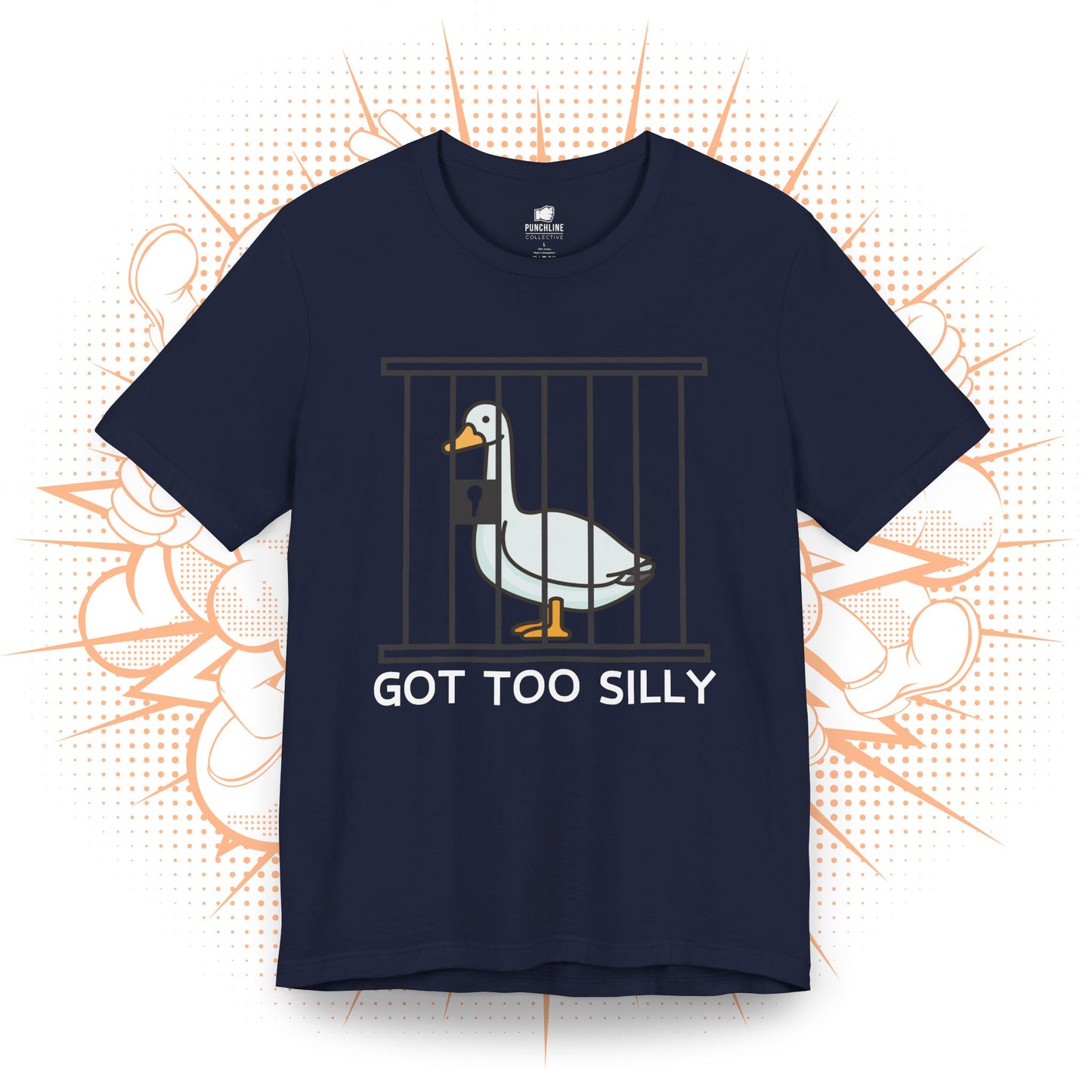 Got Too Silly - T-Shirt