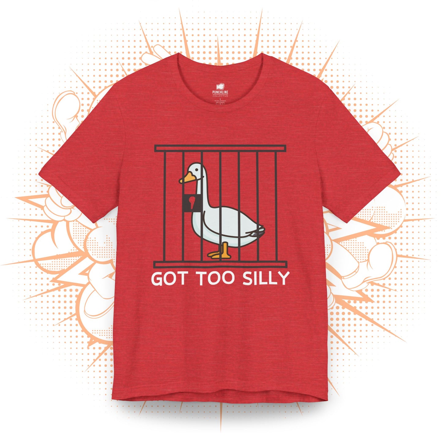 Got Too Silly - T-Shirt
