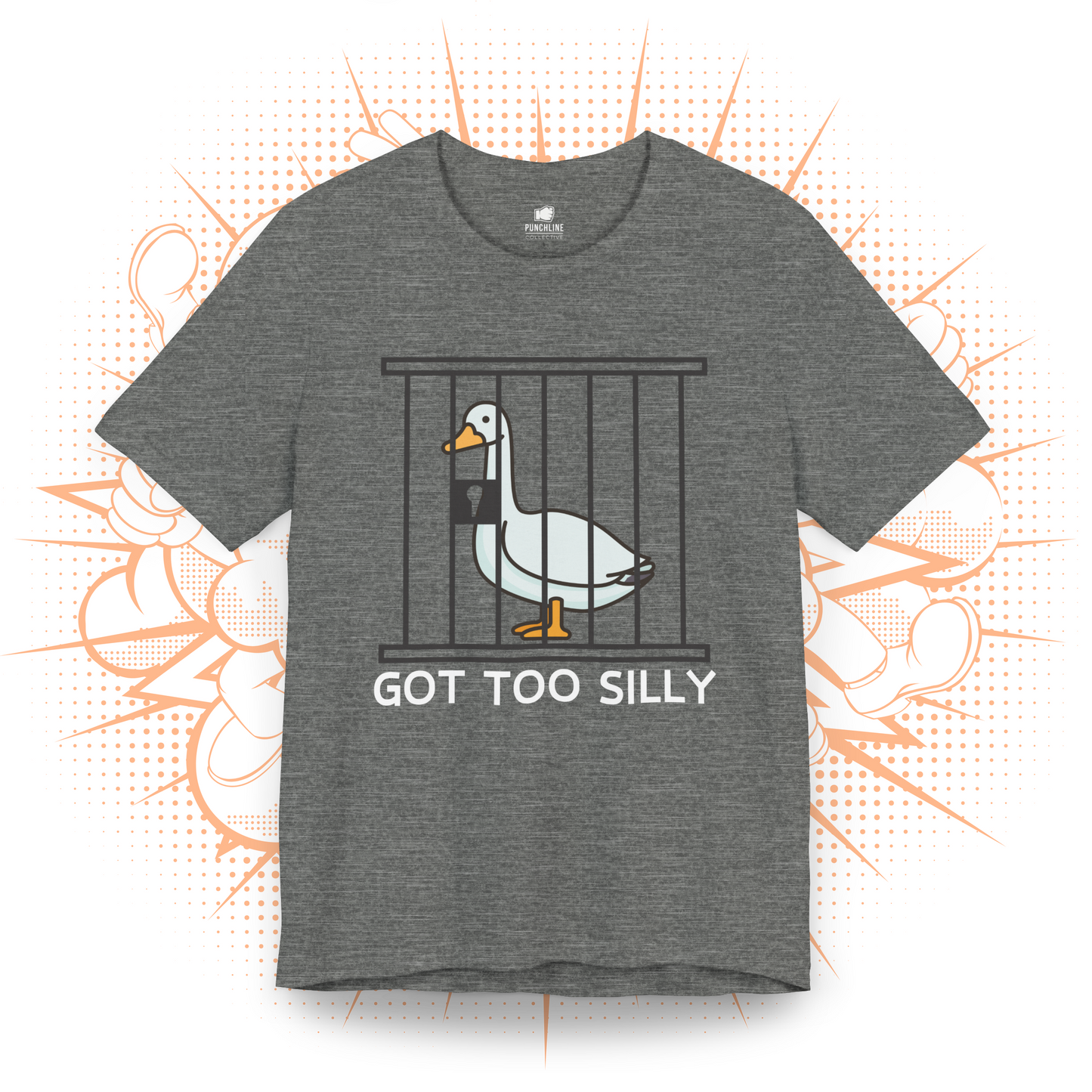 Got Too Silly - T-Shirt