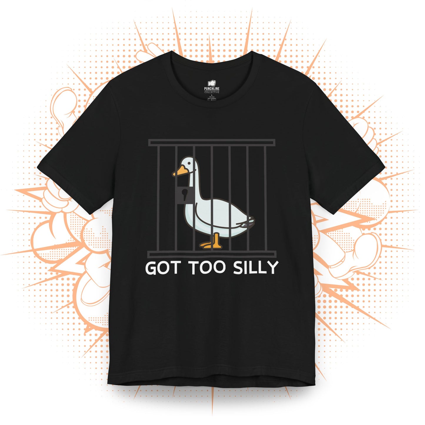Got Too Silly - T-Shirt