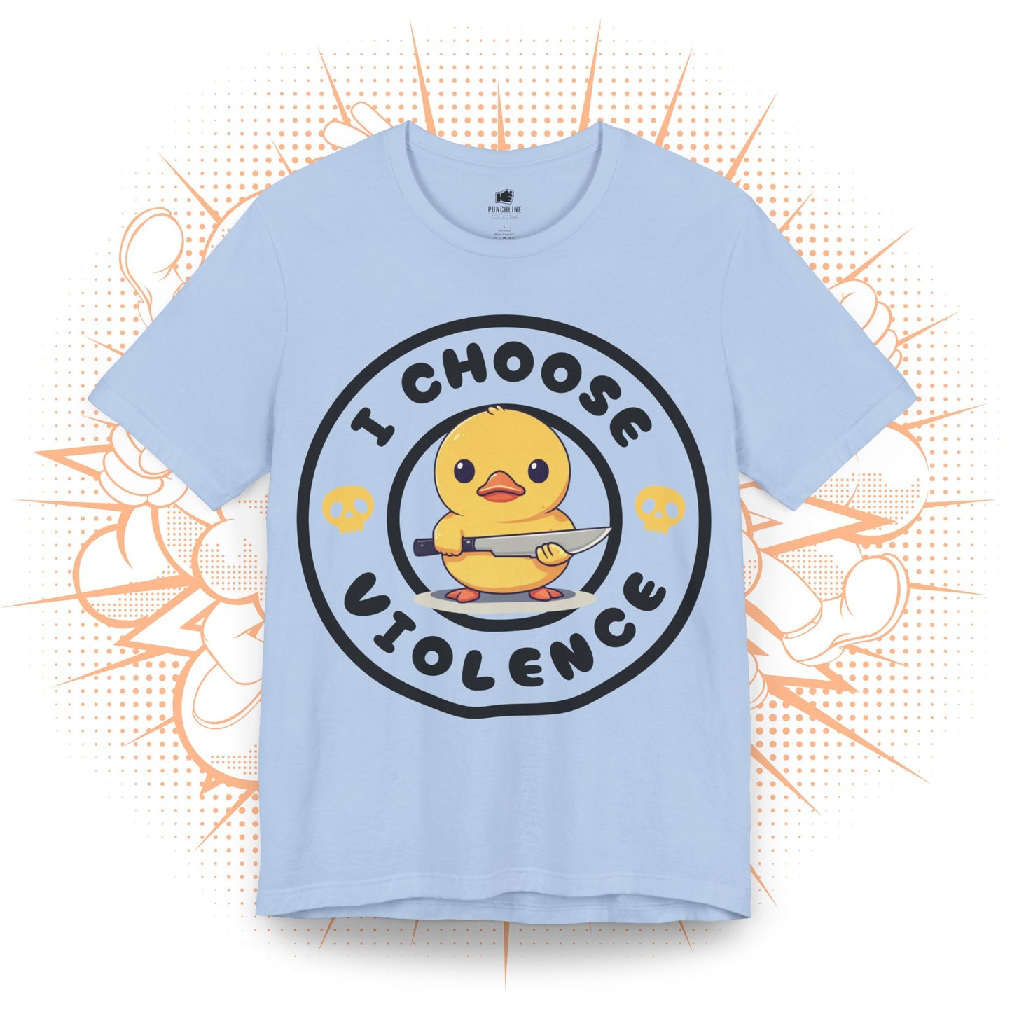 I Choose Violence - T-Shirt