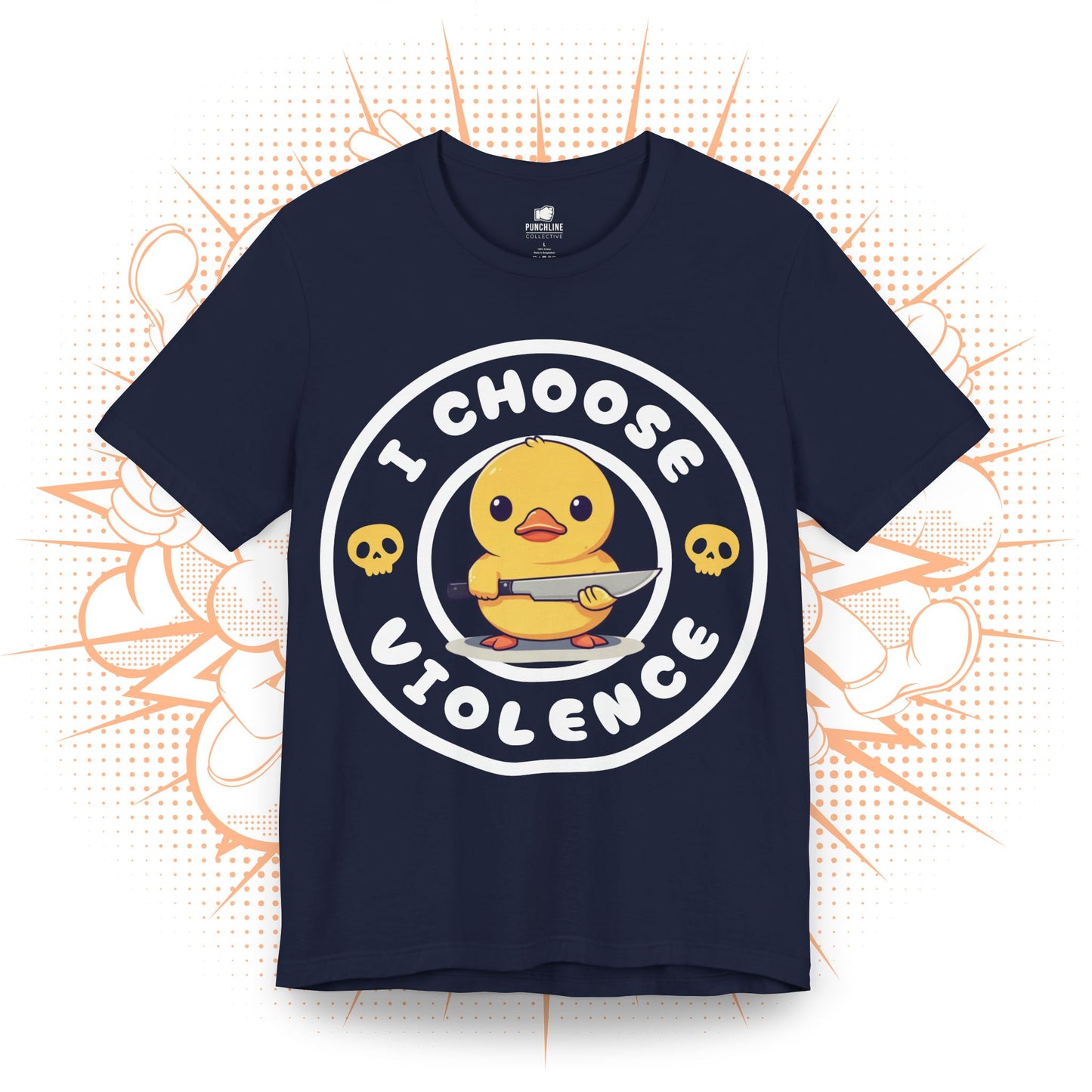 I Choose Violence - T-Shirt