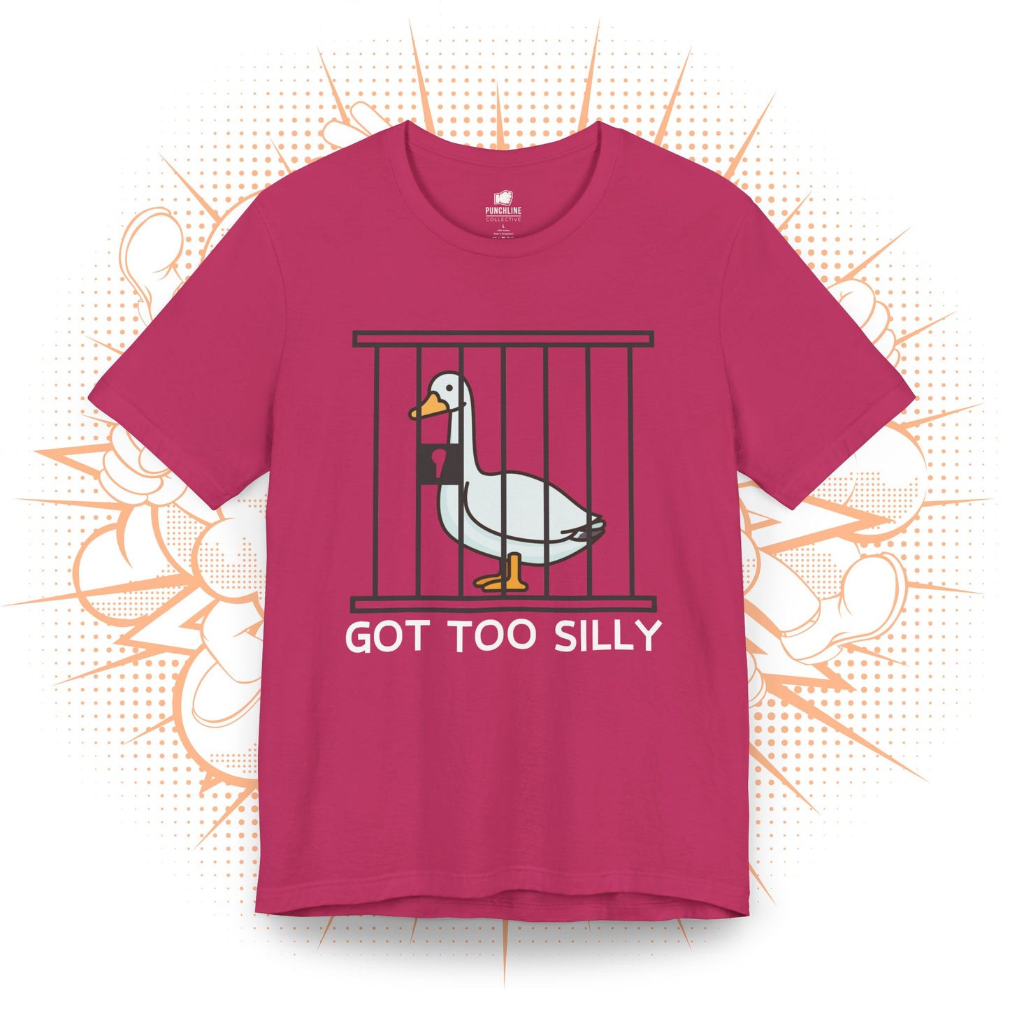 Got Too Silly - T-Shirt