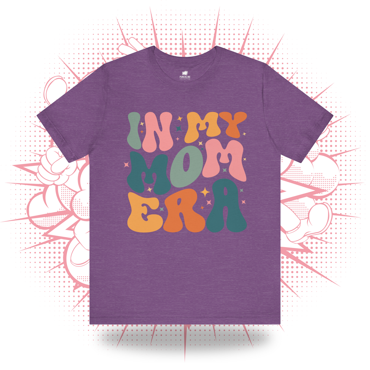 In My Mom Era - T-Shirt